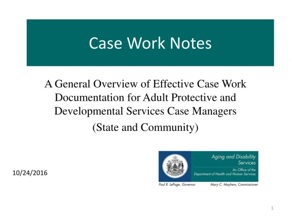 Case Work Notes
