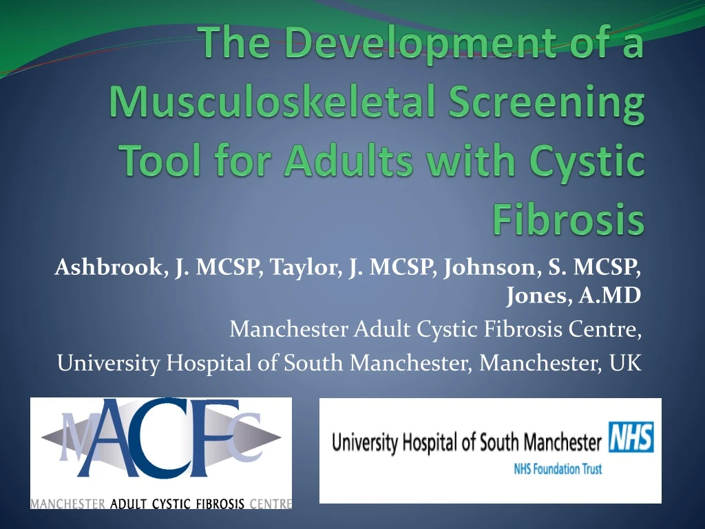 the development of a musculoskeletal screening tool for adults with cystic fibrosis
