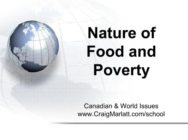 Nature of Food and Poverty