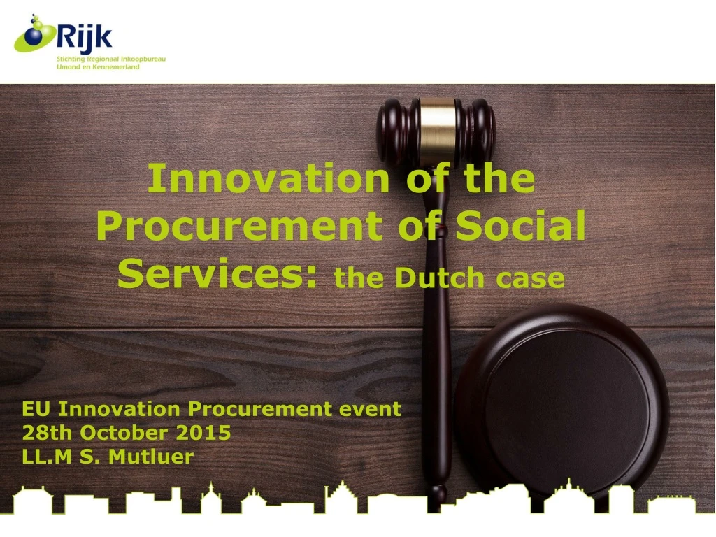 innovation of the procurement of social services the dutch case