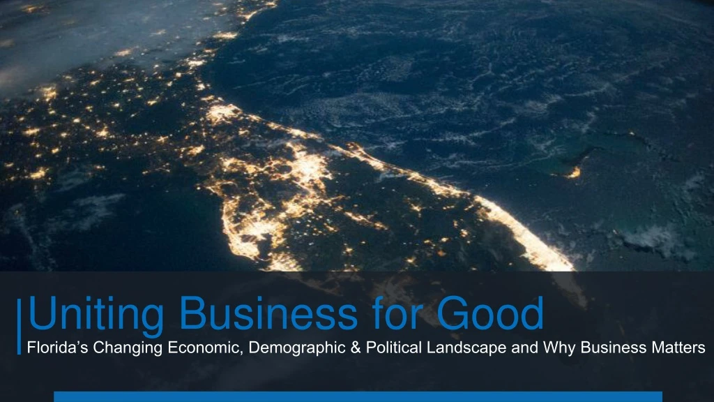uniting business for good florida s changing