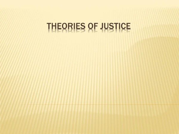 Theories of justice