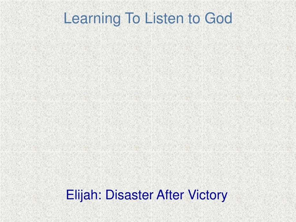 learning to listen to god