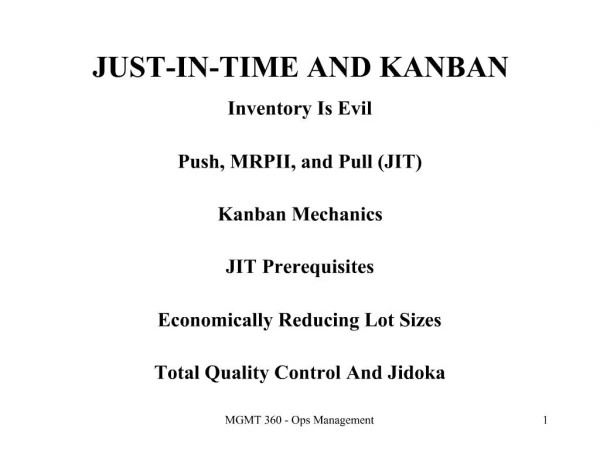 JUST-IN-TIME AND KANBAN
