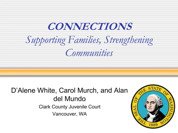 CONNECTIONS Supporting Families, Strengthening Communities