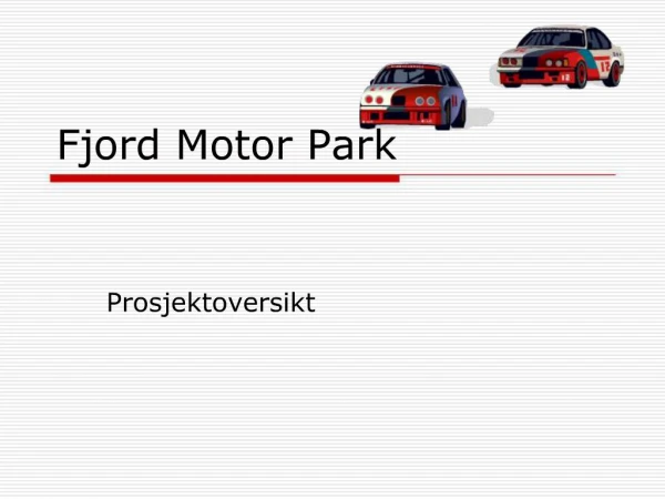 Fjord Motor Park
