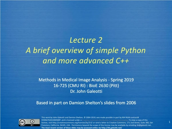 Lecture 2 A brief overview of simple Python and more advanced C++
