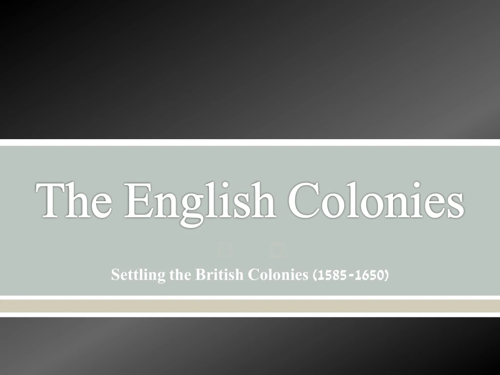 the english colonies