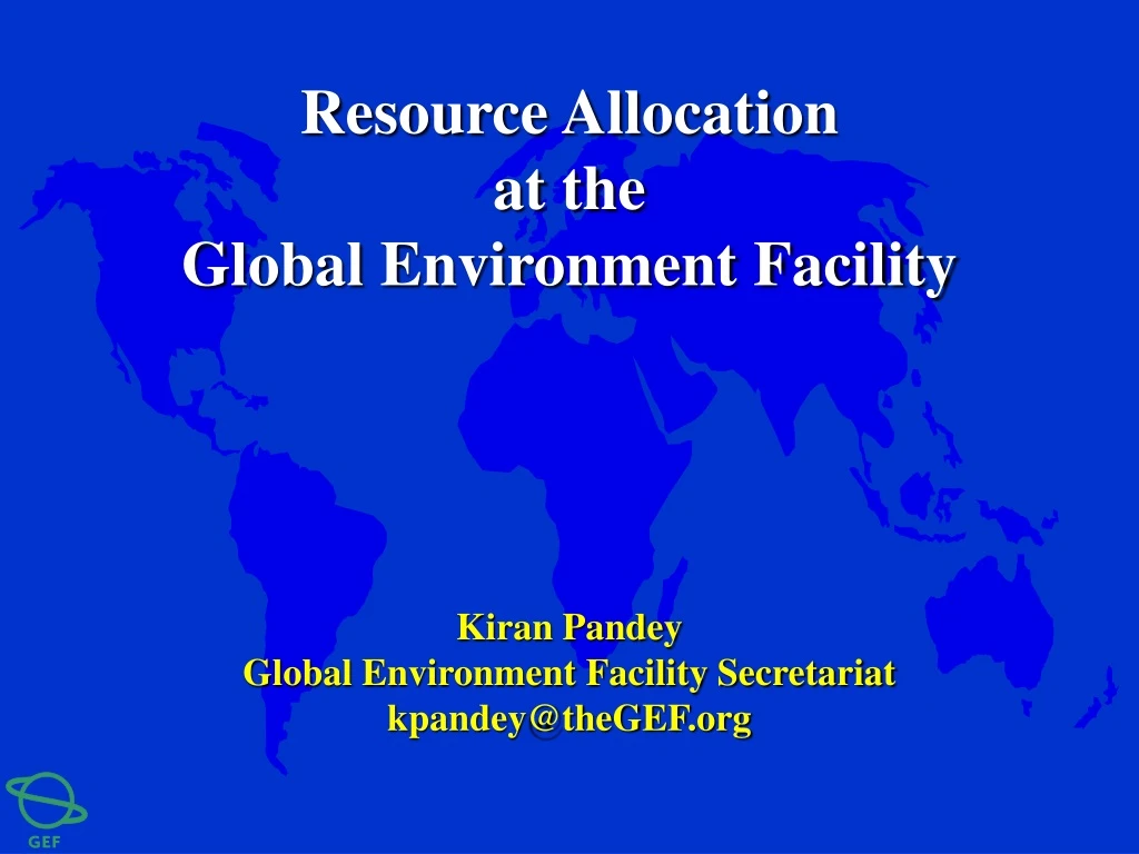 resource allocation at the global environment