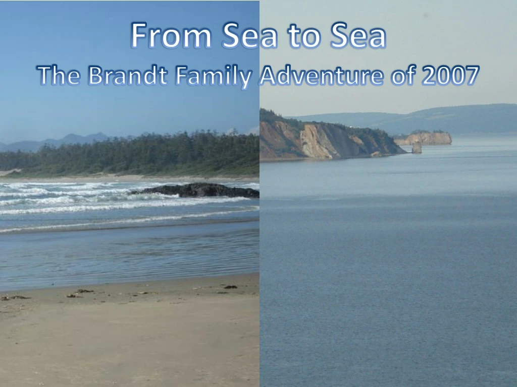 from sea to sea the brandt family adventure