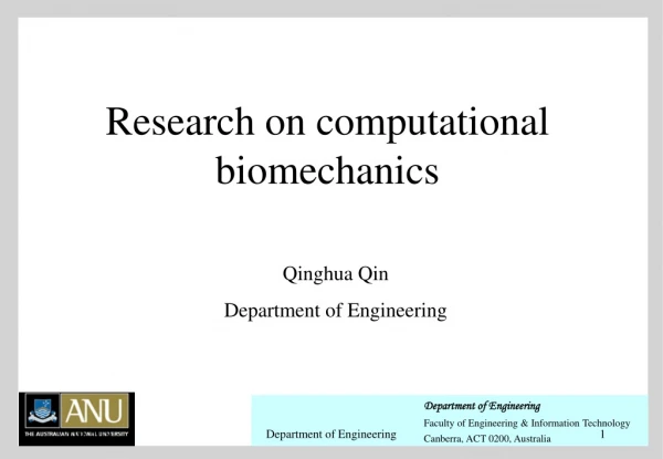 Research on computational biomechanics