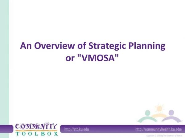 An Overview of Strategic Planning or VMOSA