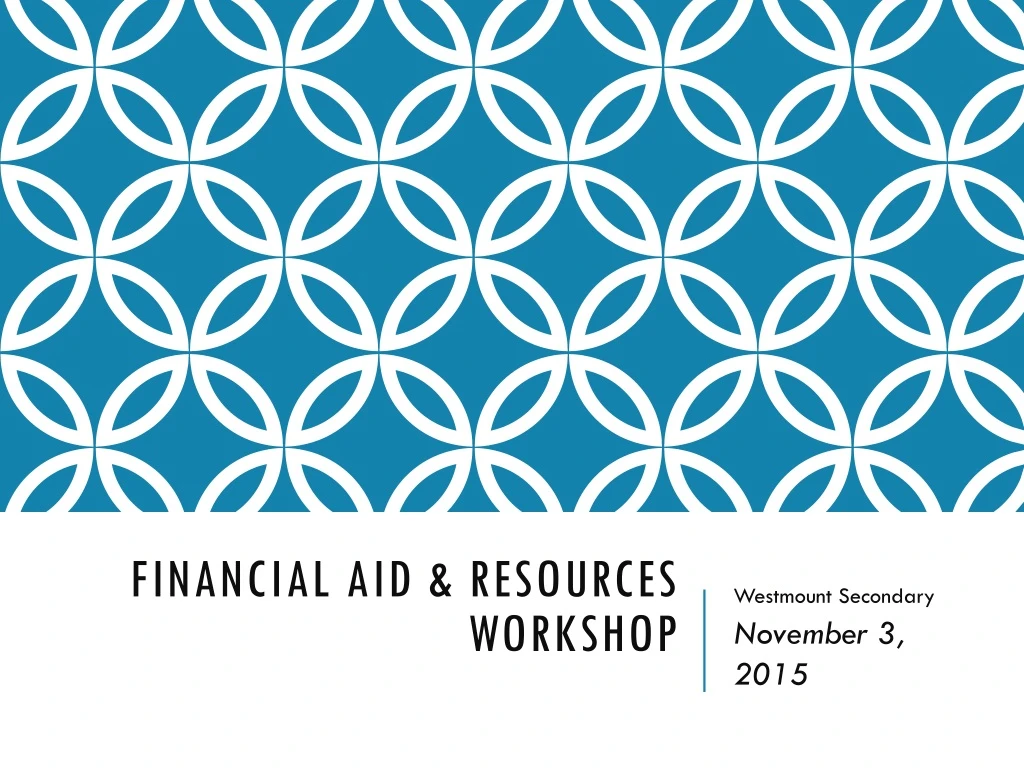 financial aid resources workshop
