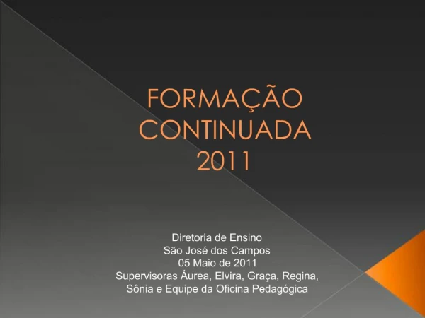 FORMA O CONTINUADA 2011