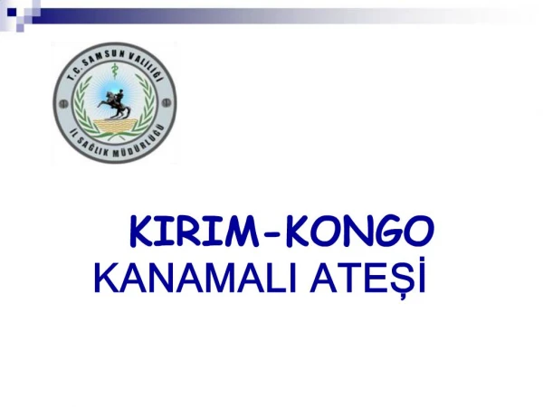 KIRIM-KONGO KANAMALI ATESI