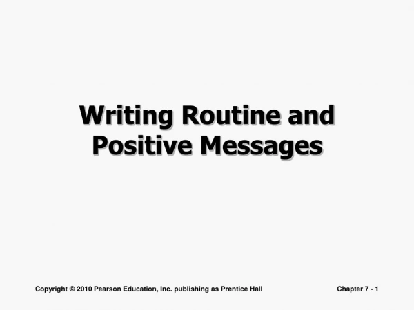 Writing Routine and Positive Messages