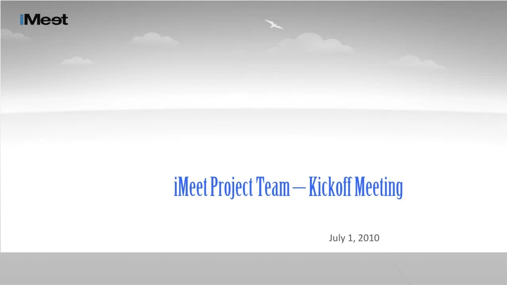 imeet project team kickoff meeting