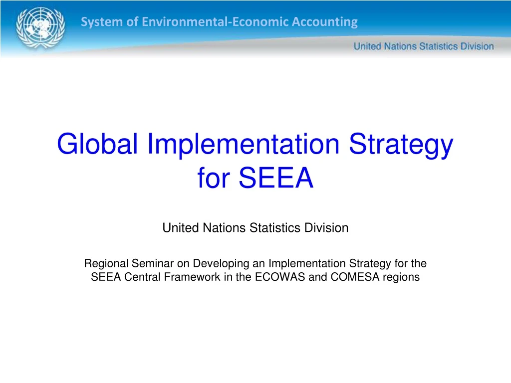 global implementation strategy for seea