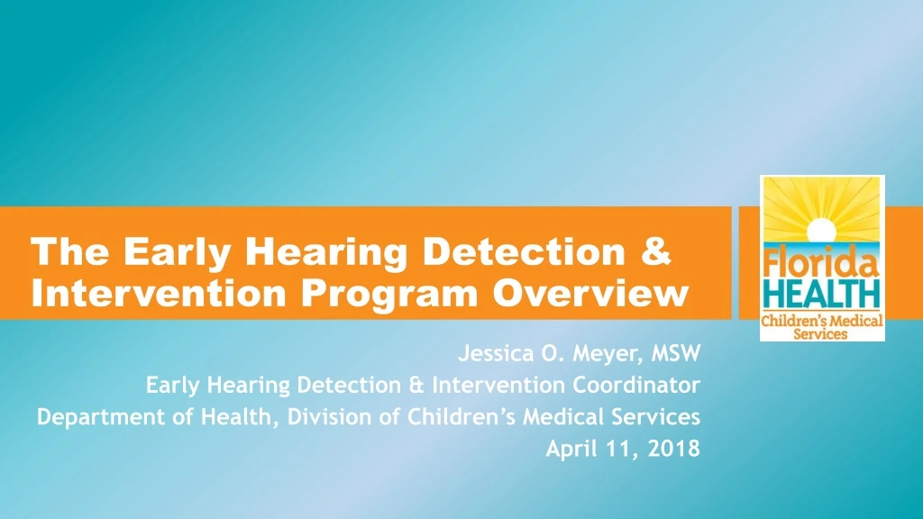 the early hearing detection intervention program overview