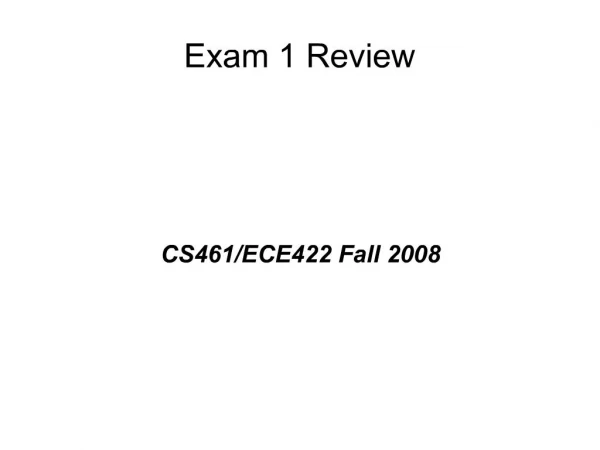 Exam 1 Review