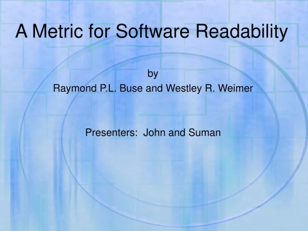 A Metric for Software Readability