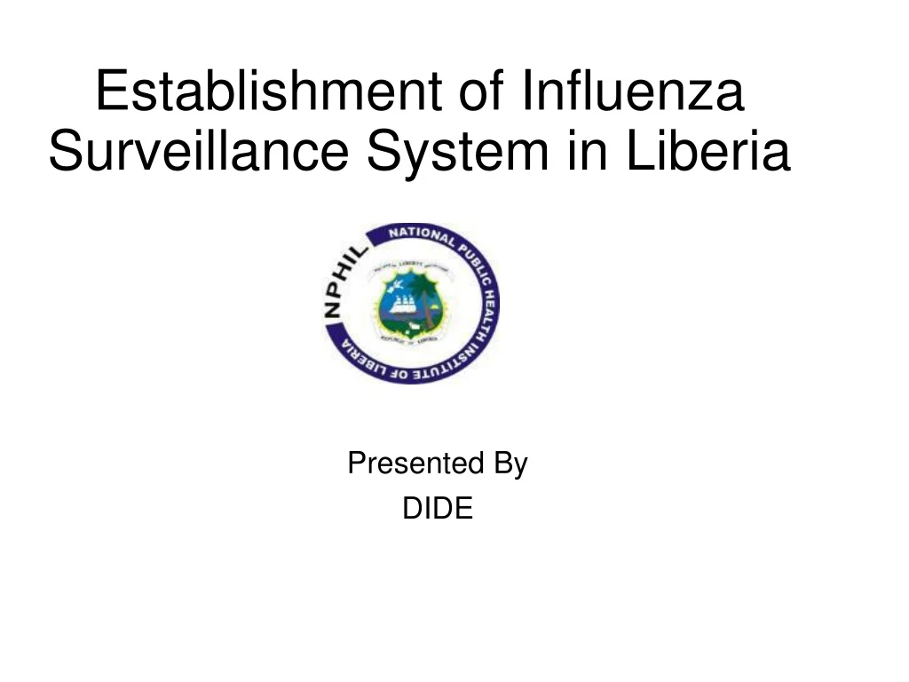 establishment of influenza surveillance system in liberia