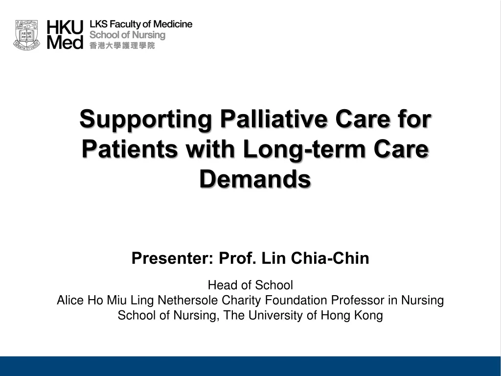 supporting palliative care for patients with long term care demands