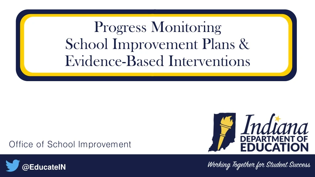 progress monitoring school improvement plans evidence based interventions
