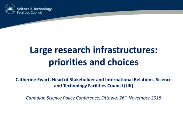 Large research infrastructures: priorities and choices