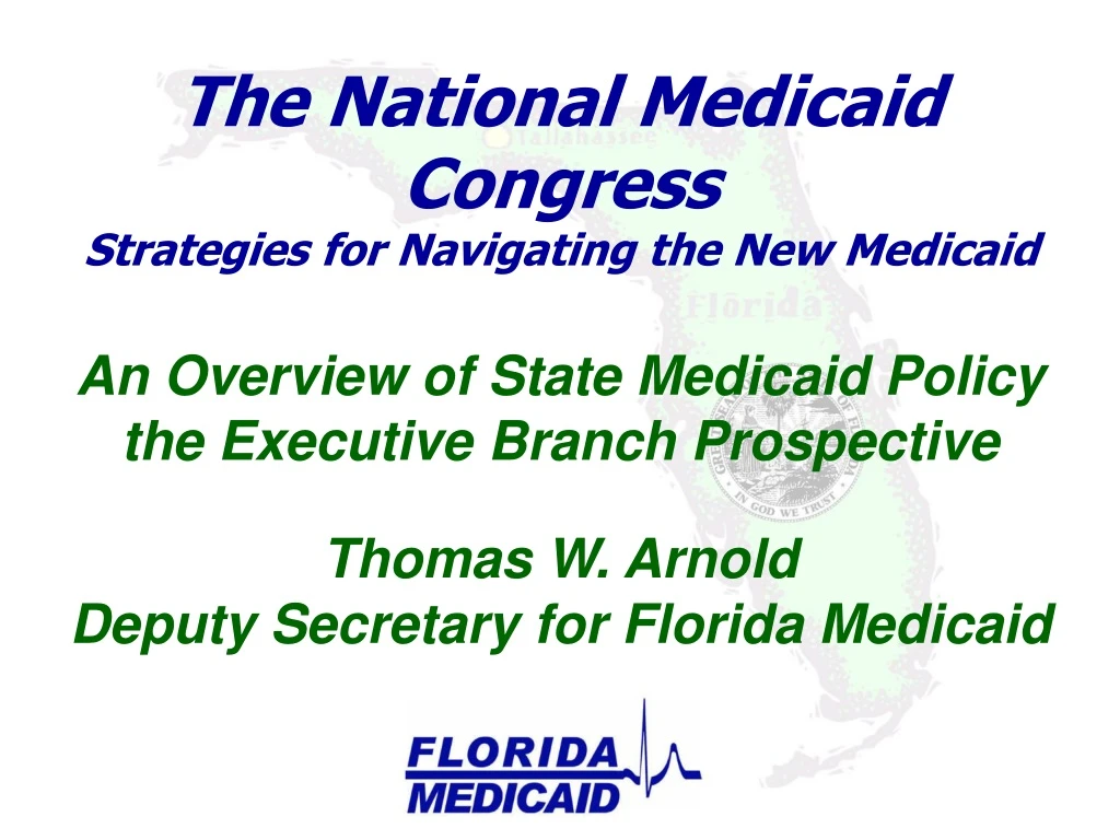 the national medicaid congress strategies for navigating the new medicaid