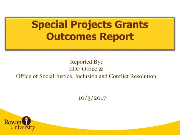 Special Projects Grants Outcomes Report