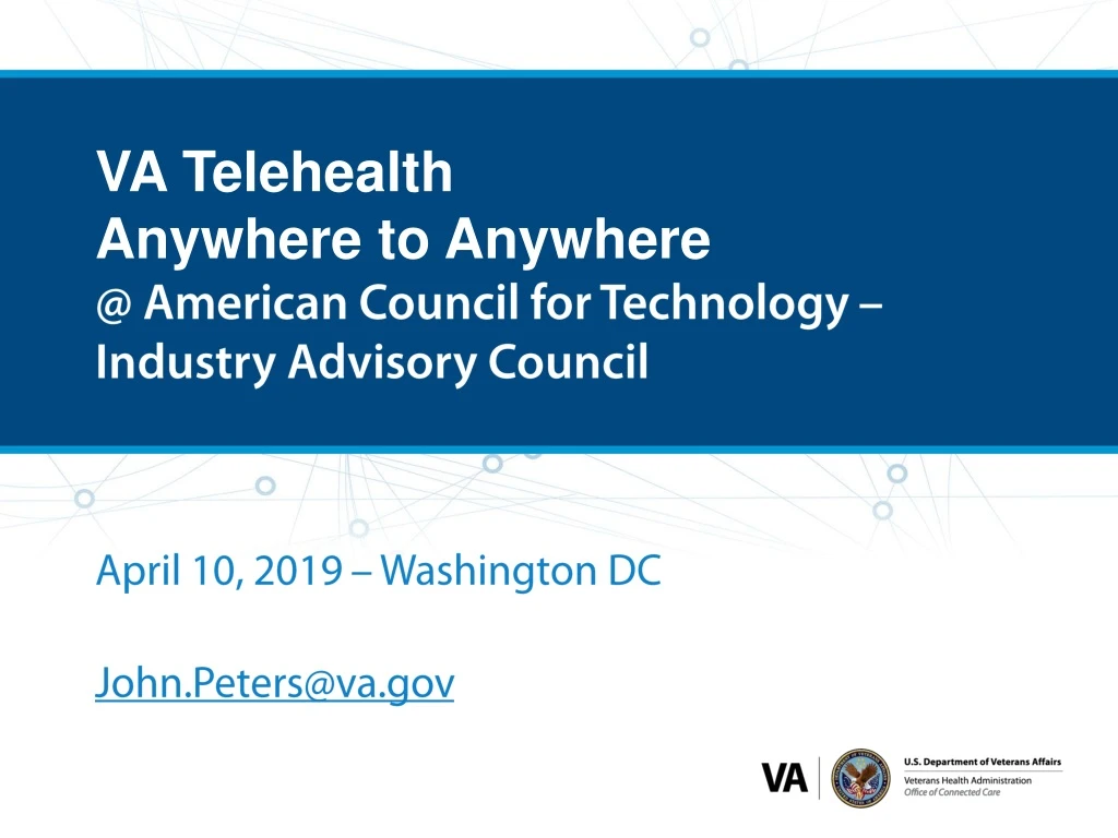 va telehealth anywhere to anywhere @ american council for technology industry advisory council