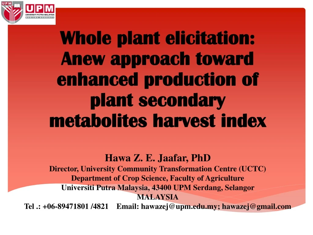 whole plant elicitation anew approach toward