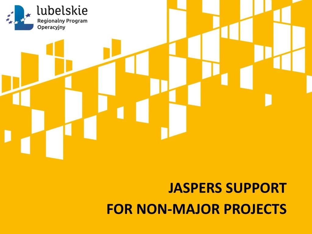 jaspers support for non major projects