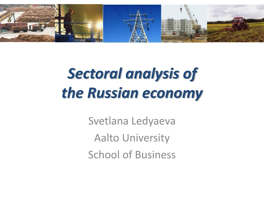sectoral analysis of the russian economy