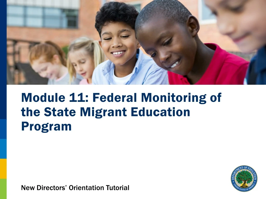 module 11 federal monitoring of the state migrant education program