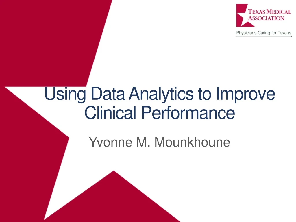 using data analytics to improve clinical performance