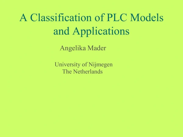 A Classification of PLC Models and Applications
