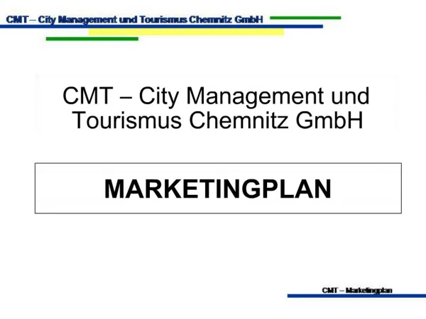 CMT City Management und Tourismus Chemnitz GmbH