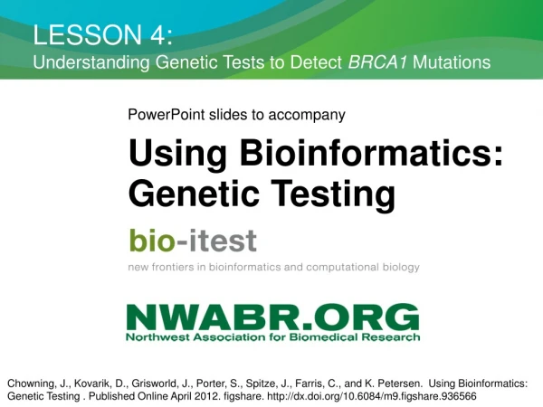 LESSON 4: Understanding Genetic Tests to Detect BRCA1 Mutations