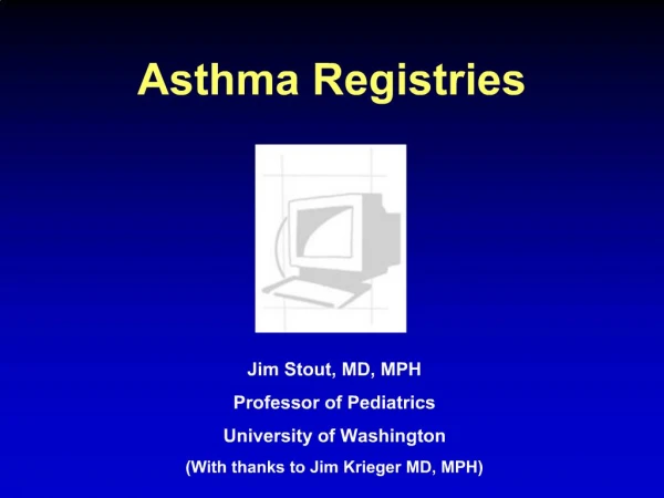 Asthma Registries
