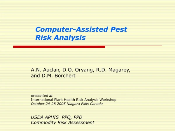 Computer-Assisted Pest Risk Analysis