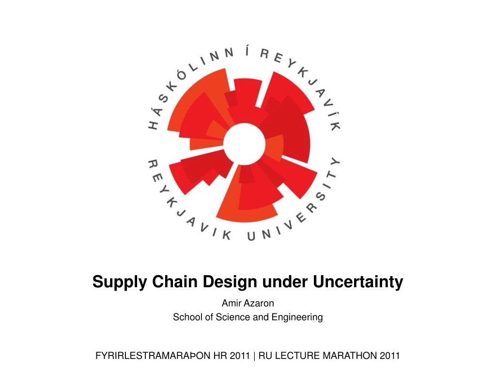 supply chain design under uncertainty