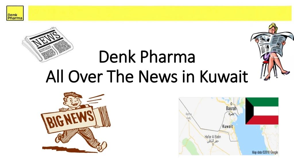 denk pharma all over t he news in kuwait