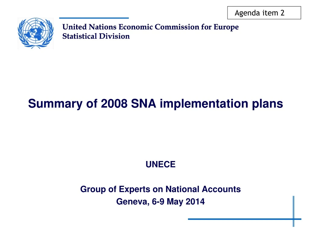 summary of 2008 sna implementation plans