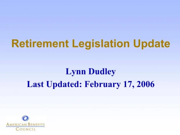Retirement Legislation Update