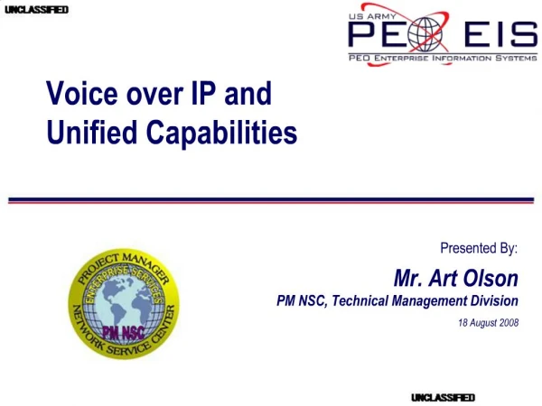 Voice over IP and Unified Capabilities