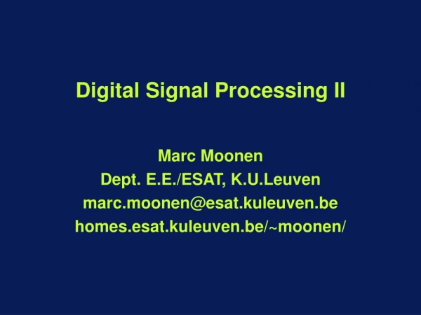 Digital Signal Processing II