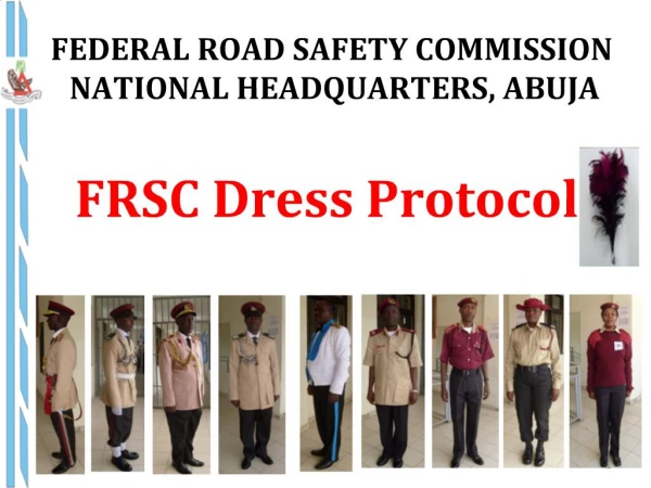 FRSC Dress Protocol