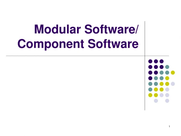 Modular Software/ Component Software